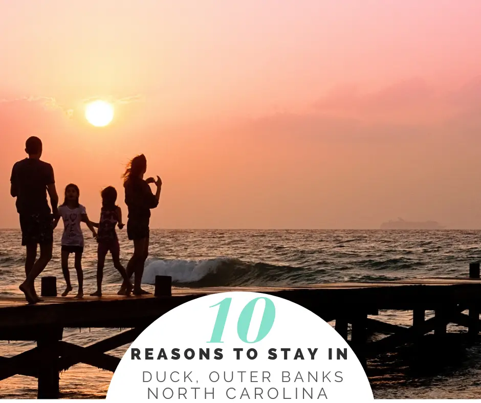 14 Reasons The Outer Banks Should Be Your Next Vacation Destination
