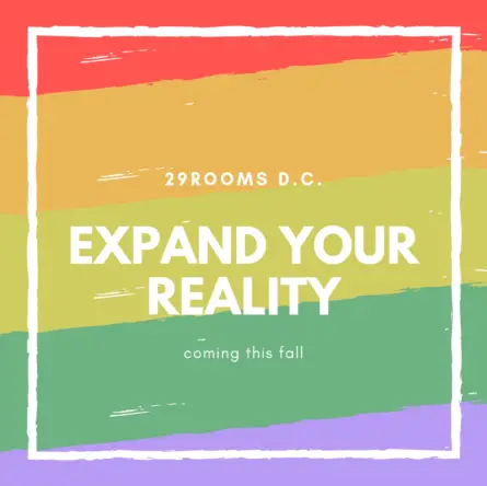 29Rooms: Expand Your Reality is an immersive, interactive art extravaganza coming to Washington D.C. for the first time ever. Find out why you cannot miss it! #29RoomsDC #29Rooms #DCArmory