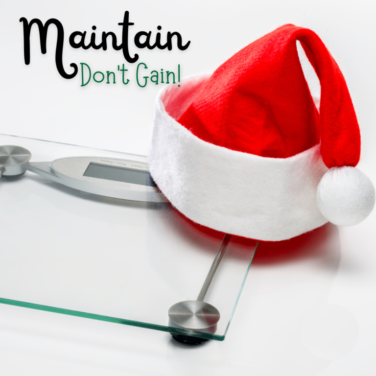 Maintain Don't Gain Holiday Wellness Tips